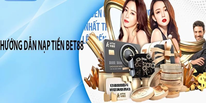 Giao dịch cùng Bet88 qua ngân hàng thuận tiện